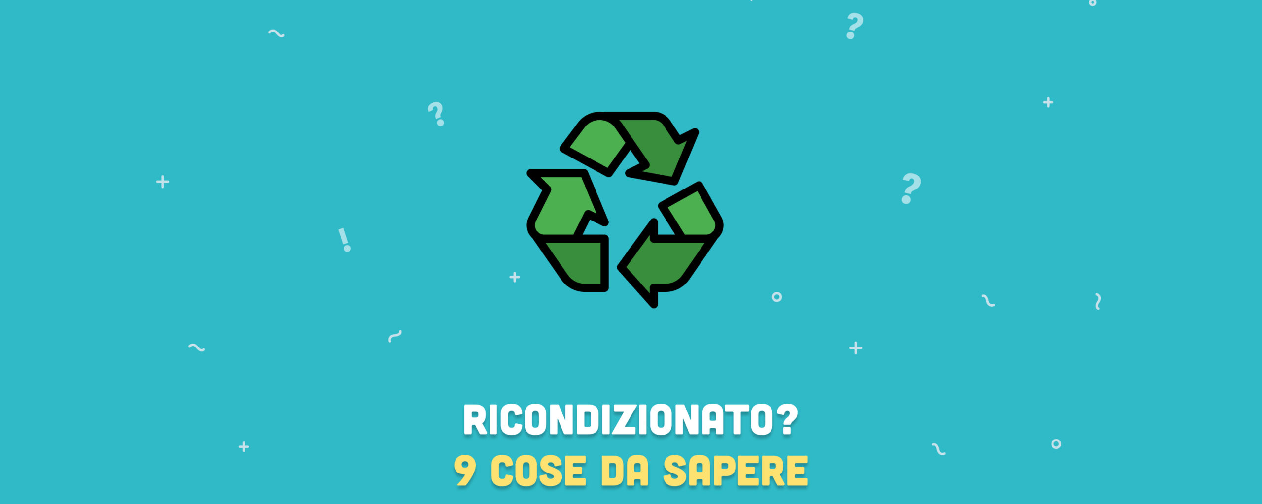 9 cose da sapere prima di acquistare prodotti Apple ricondizionati