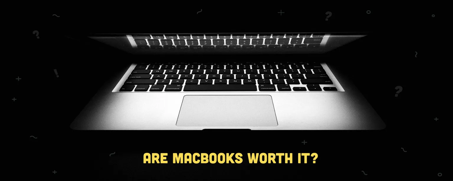 Are MacBooks Worth It in 2026? Pros, Cons & Honest Verdict