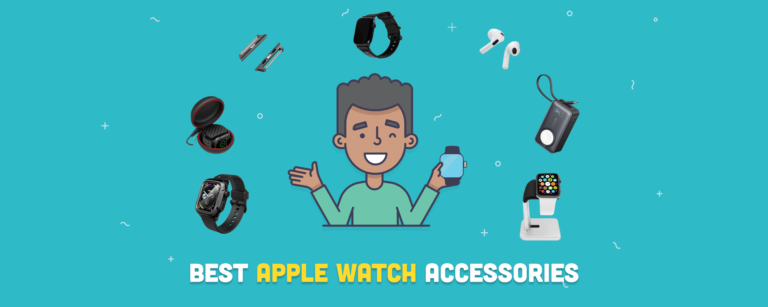7 Best Apple Watch Accessories in 2026