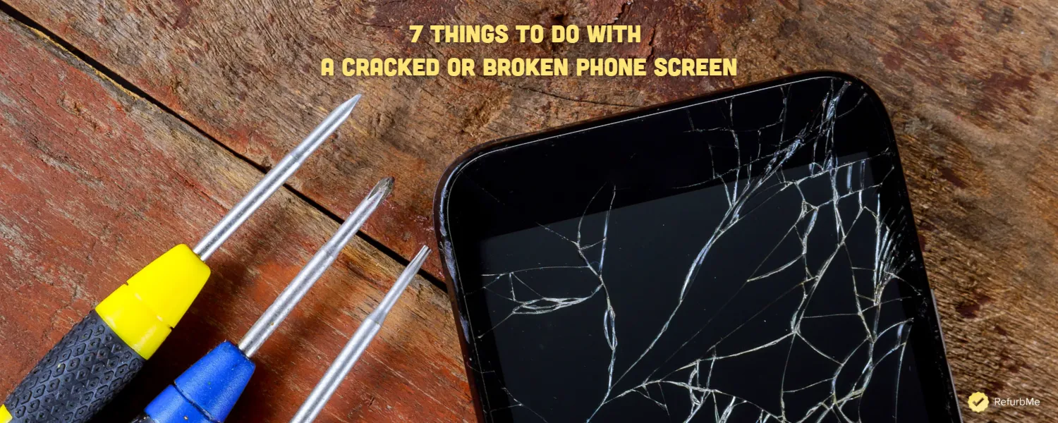 Écran de téléphone cassé ? 7 solutions en 2026