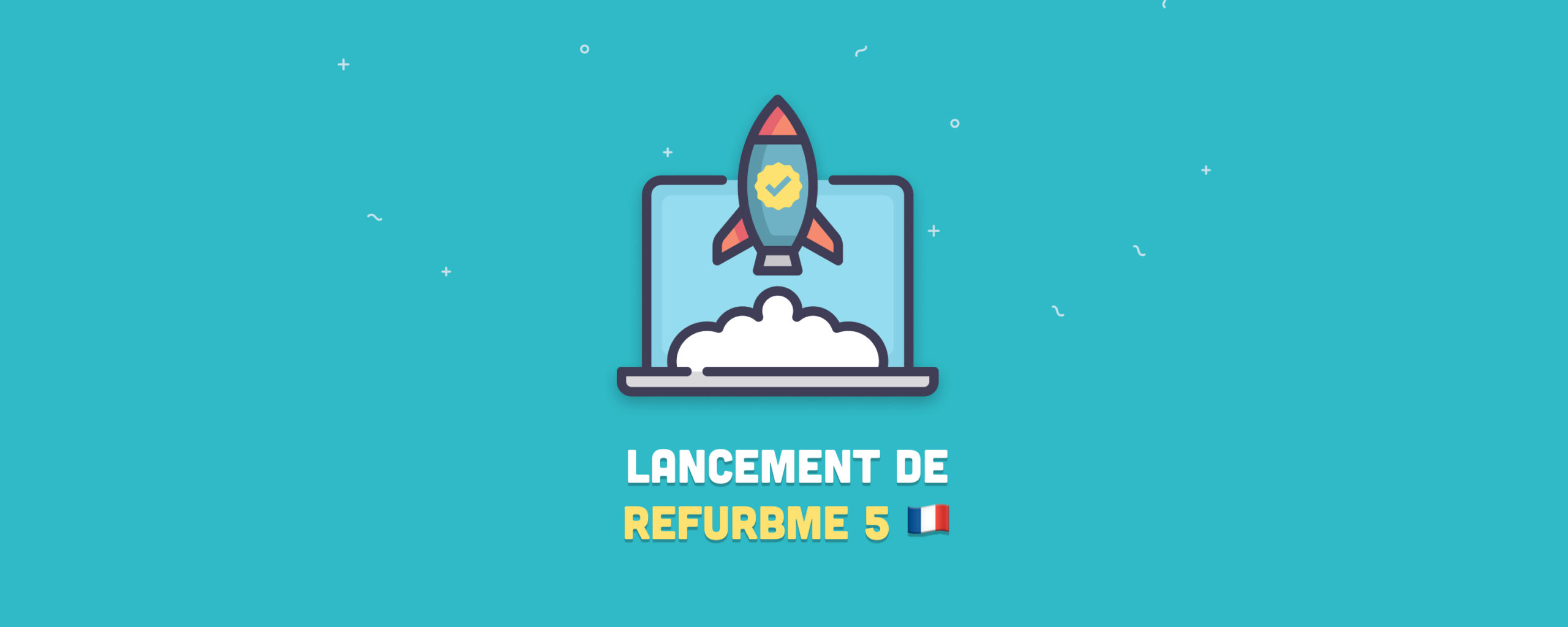 RefurbMe est maintenant en France: Nouveautés