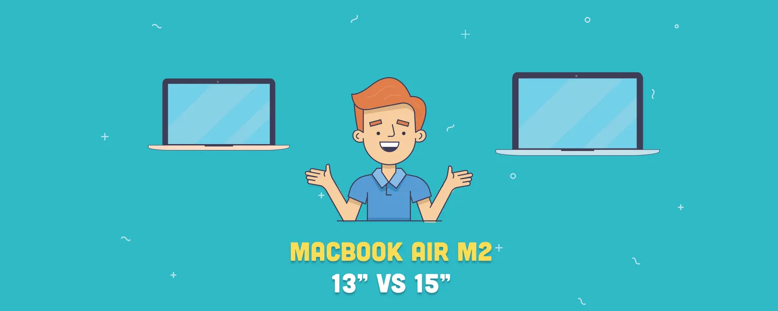 MacBook Air M2 13" vs. 15": todas las diferencias