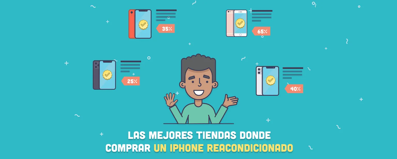 Las 5 mejores tiendas donde comprar un iPhone reacondicionado
