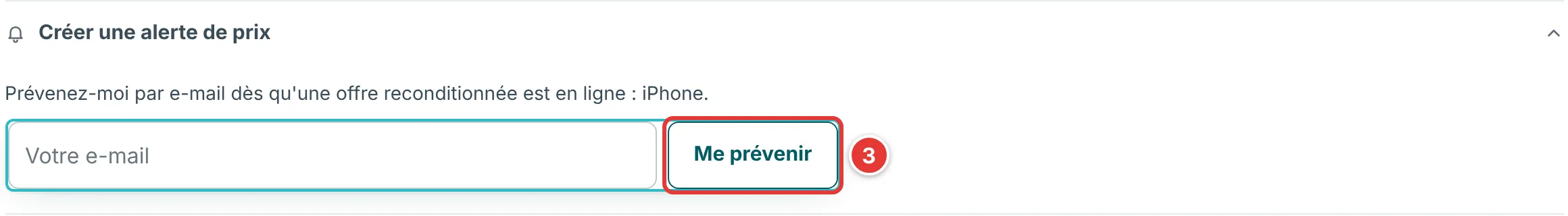 Encadré Créer une alerte de prix ouvert sous les cartes iPhone, avec un champ e-mail et le bouton Me prévenir